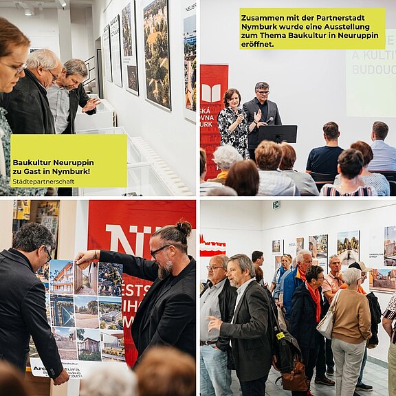 Collage zeigt die Eröffnung einer Ausstellung zur Baukultur: Besucher betrachten Tafeln und Modelle, ein Redner spricht, viele Gäste diskutieren im Ausstellungsraum. Thema ist die Städtepartnerschaft Neuruppin–Nymburk und Baukultur.