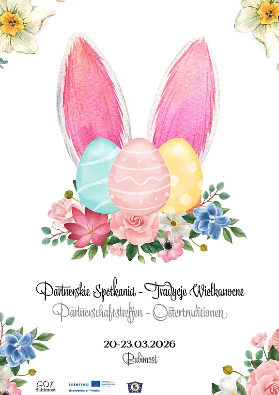 Plakat mit Aquarell-Hasenohren und drei bemalten Ostereiern zwischen Blumen. Text: „Partnerschaftstreffen – Ostertraditionen“. Datum: 20.–23.03.2026. Ort: Babimost.