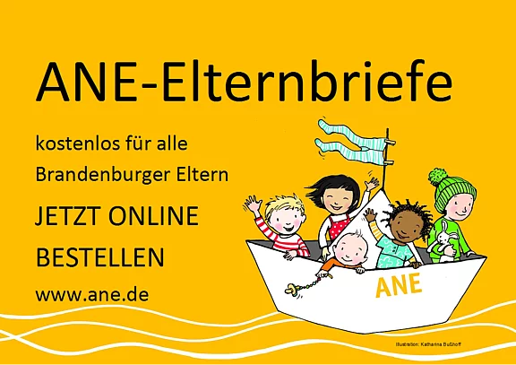 Gelbes Plakat mit Werbebotschaft: „ANE-Elternbriefe – kostenlos für alle Brandenburger Eltern. Jetzt online bestellen: www.ane.de.“ Illustration: mehrere fröhliche Kinder in einem Boot mit der Aufschrift „ANE“.