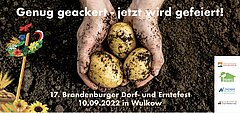 Flyer zum 17. Brandenburger Dorf- und Erntefest am 10.09.2022 in Wulkow, Motto: Genug geackert - jetzt wird gefeiert!